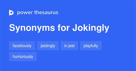 jokingly synonyms